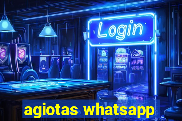 agiotas whatsapp